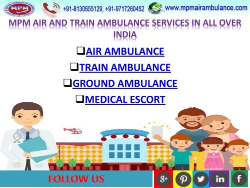 MPM Train Ambulance Services in Delhi – Affordable Solution for Patient Transportation