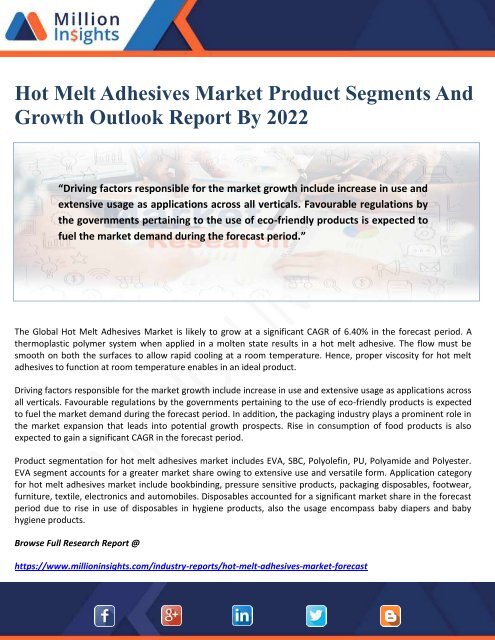 Hot Melt Adhesives Market Product Segments And Growth Outlook Report By 2022