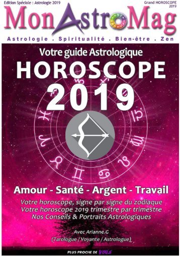 SAGITTAIRE - Grand Horoscope 2019