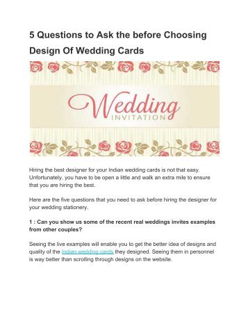 5 Questions to Ask the before Choosing Design Of Wedding Cards