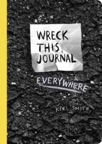 ~>PDF Wreck This Journal Everywhere @*BOOK Keri Smith