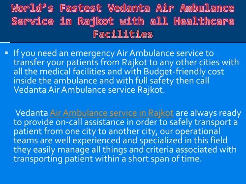 Get Immediate and On-Call Vedanta Air Ambulance Service