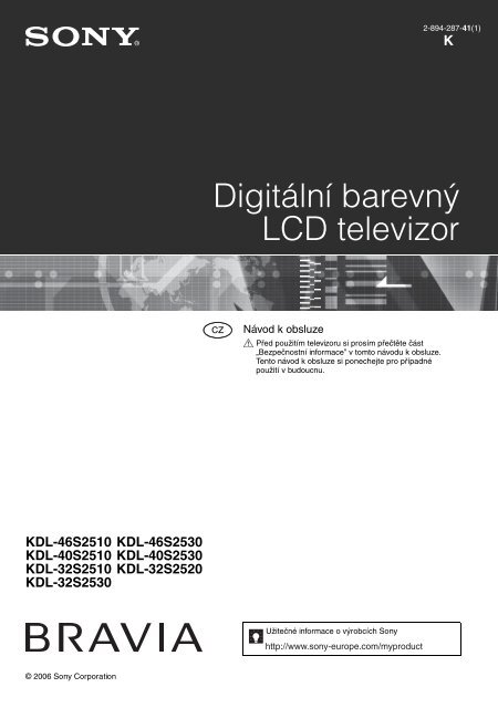 Sony KDL-32S2530 - KDL-32S2530 Istruzioni per l'uso Ceco