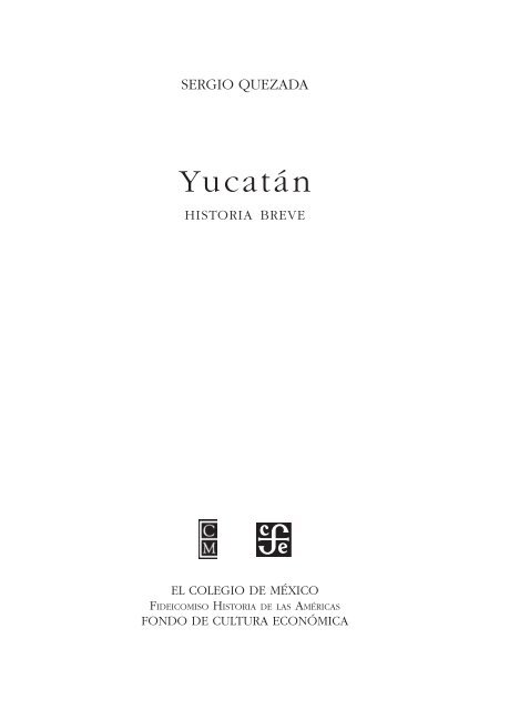 Breve Historia de Yucatán