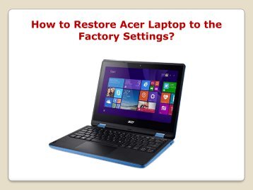 How to Restore Acer Laptop to the Factory Settings