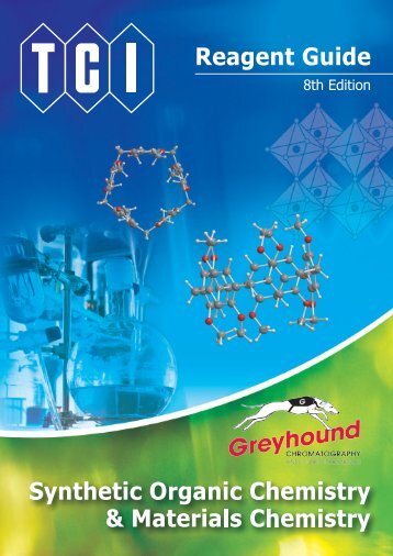 Tokyo Chemical Industries (TCI) Reagents Guide 8th Edition -Synthestic Organic Chemistry,Materials Chemistry_GH