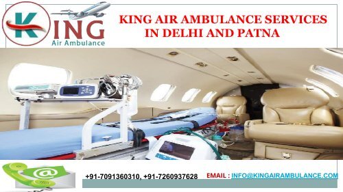 Take Notable and Safe King Air Ambulance Services in Delhi and Patna