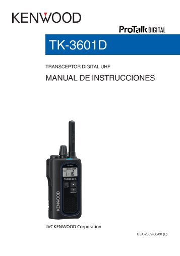 Kenwood TK-3601D - Communications Spanish USER MANUAL (Spanish) (2018)