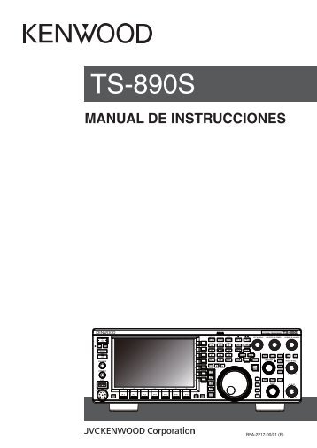 Kenwood TS-890S - Communications Spanish OperationManual (2018)