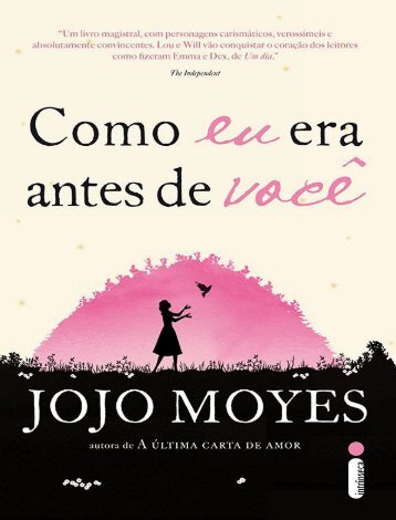 Como Eu Era Antes de Voce - Jojo Moyes