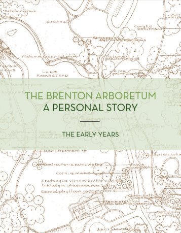 The Brenton Arboretum: A Personal Story