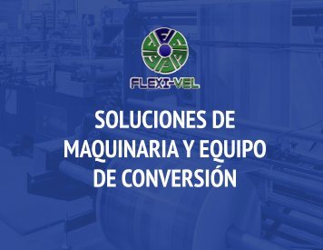 FLEXI-VEL - Maquinarias y equipos de conversión 