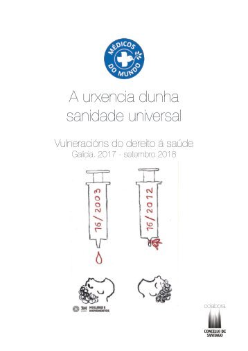 A urxencia dunha sanide universal. Vulneracións do dereito á saúde