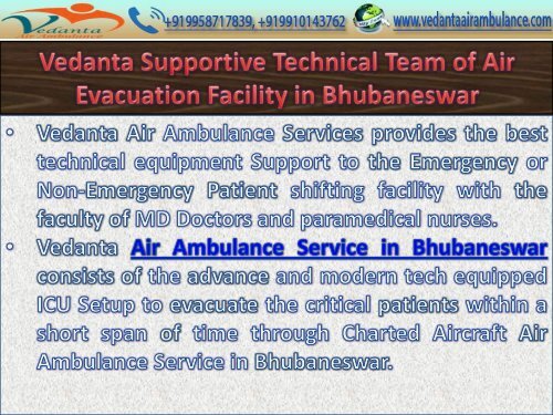 Vedanta Air Ambulance from Bhubaneswar and Bangalore with ICU Setup