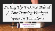 Setting Up A Dance Pole & A Pole Dancing Workout Space In Your Home