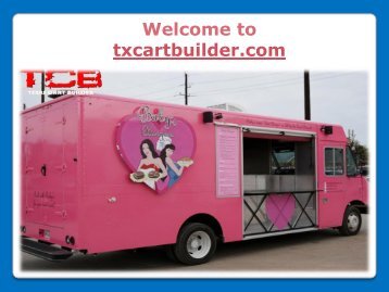 Custom Food Truck Builders