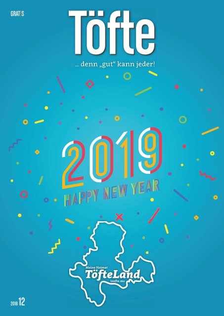 Töfte Regionsmagazin 12/2018 - Happy New Year