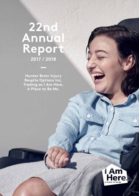 I AM HERE 22ND ANNUAL REPORT - 2017/2018