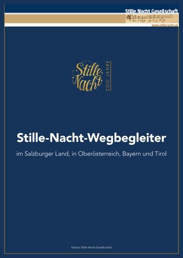 Der "Wegbegleiter" durch das Stille Nacht Land... zum Durchblättern!