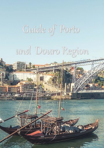 Porto and North Portugal Guide