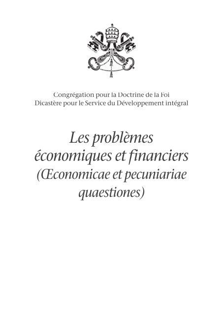 Les problèmes économiques et financiers (Œconomicae et pecuniariae quaestiones)