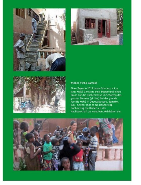 Atelier Yiriba for children in Daoudabougou Bamako/Mali 2015-2018 