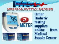 Order Diabetic testing supplies online from Medical Supply Corner