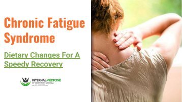 Dietary Changes For A Speedy Recovery From Chronic Fatigue Syndrome 