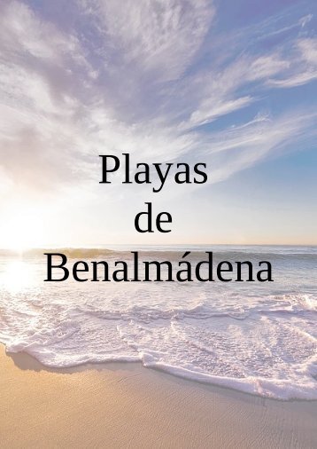 Benalmadena Playas y banderas azules