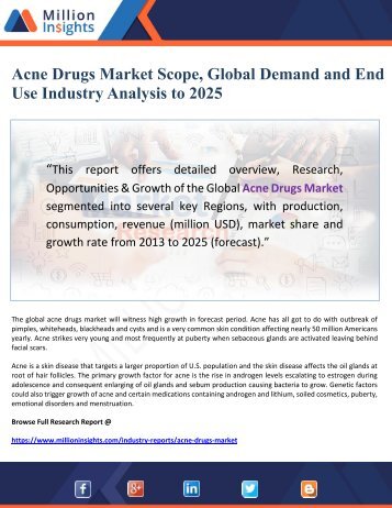 Acne Drugs Market Scope, Global Demand and End Use Industry Analysis to 2025