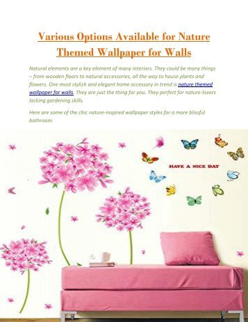 Various Options Available for Nature Themed Wallpaper for Walls