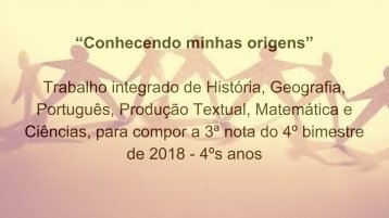 Revista 4º ano 2018 - Conhecendo minhas origens-merged