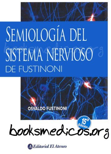Semiologia del Sistema Nervioso Fustinoni 15e_booksmedicos.org