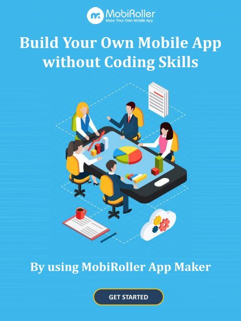 Build Your Own Mobile App without coding skills