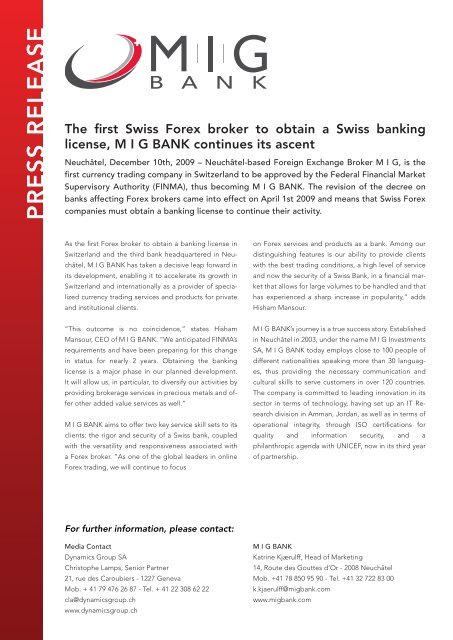 The First Swiss Forex Broker To Obtain A - MIG Bank