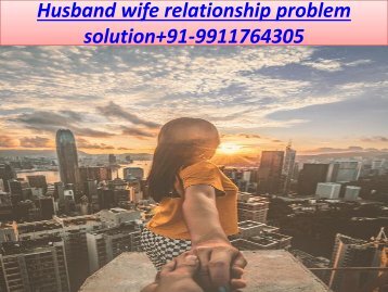 Husband wife relationship problem solution