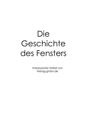 Die Geschichte des Fensters