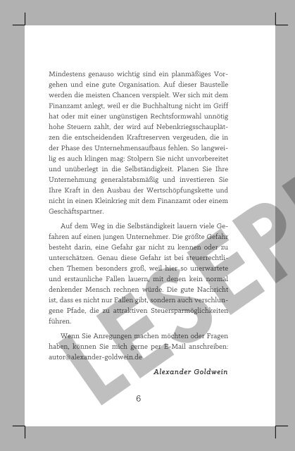 Existenzgründung leicht gemacht: In 7 Schritten erfolgreich durchstarten in die Selbständigkeit: Geschäftsmodell, Charakterliche Eignung, Recht & Steuern