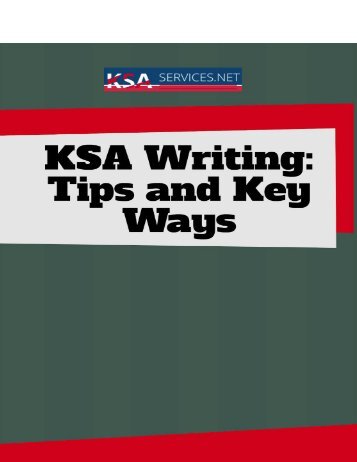 KSA Writing: Tips and Key Ways