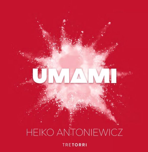 Heiko Antoniewicz - UMAMI