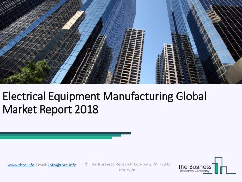 Electrical Equipment Manufacturing Global Market Report