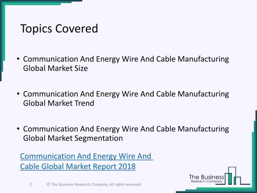 Communication And Energy Wire And Cable Global Market Report 2018