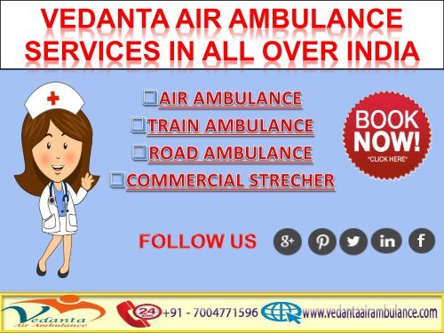 Vedanta Air Ambulance Services in Varanasi is Available at Reasonable Cost-converted