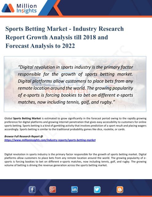 Sports Betting Market Segmentation and Analysis by Recent Trends, Development and Growth by Trending Regions by 2022