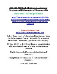 UOP EDD 714 Week 3 Individual Assignment Structure and Philosophies of Education NEW