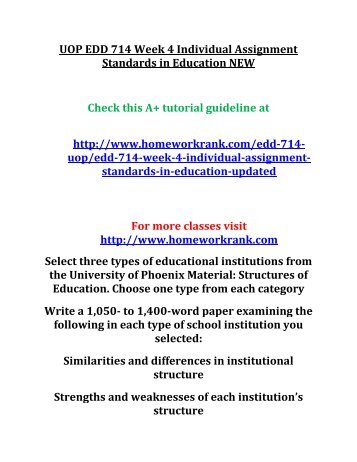 UOP EDD 714 Week 4 Individual Assignment Standards in Education NEW