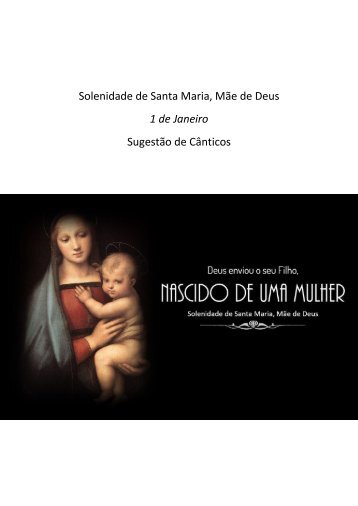 NATAL - Solenidade de Santa Maria, Mãe de Deus