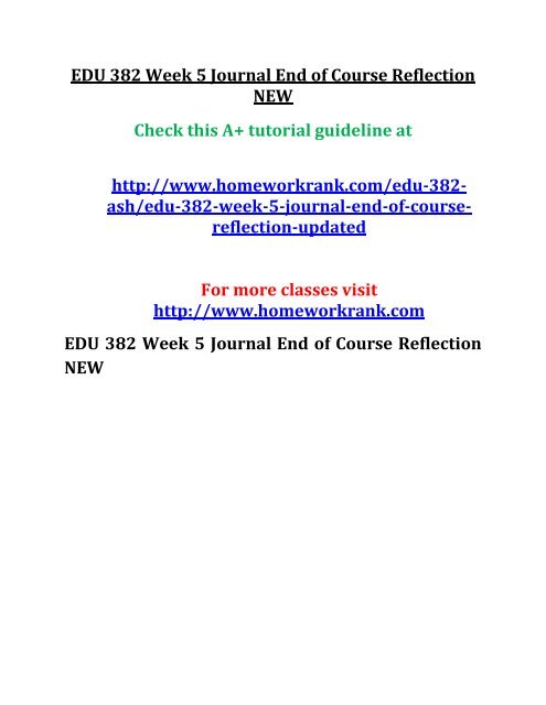 EDU 382 Week 5 Journal End of Course Reflection NEW