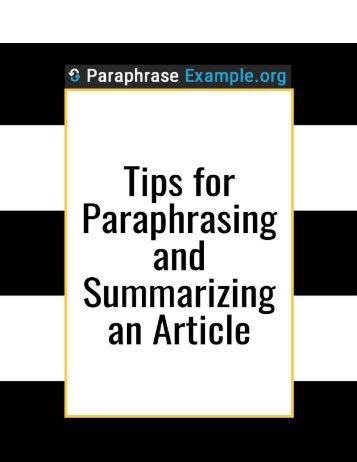 Tips for Paraphrasing and Summarizing an Article
