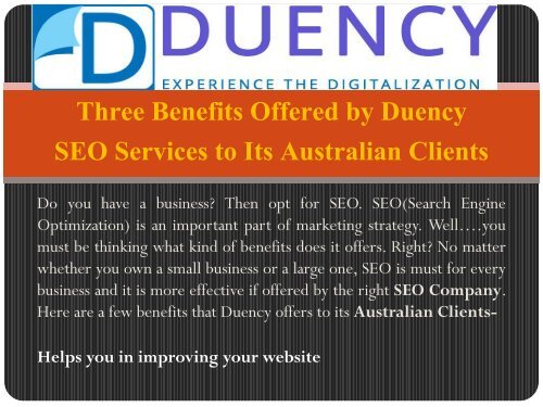 Three Benefits offered by Duency SEO services to its Australian Clients